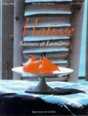 book cover of Matisse: A Way of Life in the South of France by Jean-Bernard Naudin