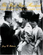 book cover of First Four Hundred : New York and the Gilded Age by Jerry E. Patterson