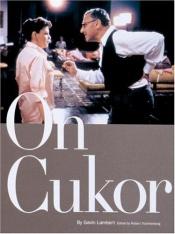 book cover of On Cukor by Gavin Lambert