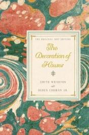 book cover of The Decoration of Houses by Edith Wharton