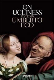 book cover of Storia della bruttezza by Alastair McEwen (translator)|Умберто Еко