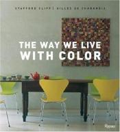 book cover of The Way We Live: With Colour (Way We Live) by Stafford Cliff