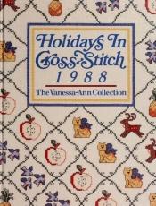 book cover of Holidays in cross-stitch, 1988 by Vanessa-Ann