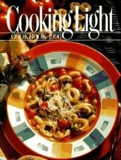 book cover of Cooking Light - Annual 1996 by Leisure Arts