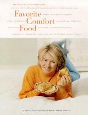 book cover of Favorite comfort food : a satisfying collection of home cooking classics by Martha Stewart Living Magazine