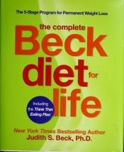 book cover of The Complete Beck Diet for Life by Judith S. Beck