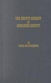 book cover of the Deputy Sheriff of Commanche County by Едгар Бъроуз