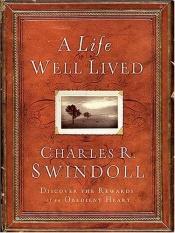 book cover of A Life Well Lived by Charles R. Swindoll