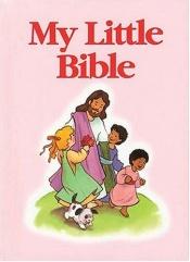 book cover of My Little Bible (Pink) by Mary Hollingsworth