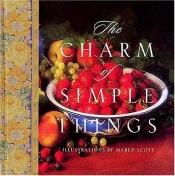 book cover of The Charm of Simple Things (J Countryman Books) by Jack Countryman