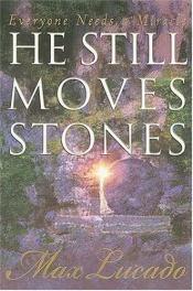 book cover of In the Eye of the Storm He Still Moves Stones A Gentle Thunder by Max Lucado