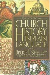 book cover of Church History in Plain Language(Volume 21) by Bruce L. Shelley