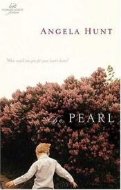 book cover of The Pearl by Angela Elwell Hunt