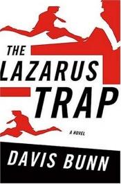 book cover of The Lazarus Trap (Premier Mystery Series #2) by T. Davis Bunn