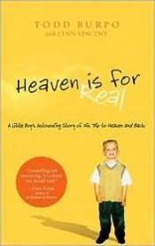book cover of Heaven is for Real for Kids by Lynn Vincent|Todd Burpo