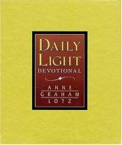 book cover of Daily Light Devotional (Brown Leather) by Anne Graham Lotz