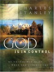 book cover of God is in Control by Charles Stanley