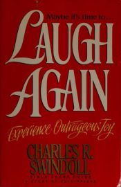 book cover of Laugh again: Bible study guide by Charles R. Swindoll