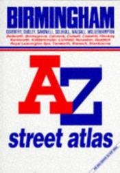 book cover of A. to Z. Atlas of Birmingham and West Midlands (A-Z Street Maps & Atlases) by Geographers' A-Z Map Company
