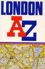 book cover of London A-Z (Street Atlas) by Geographers' A-Z Map Company