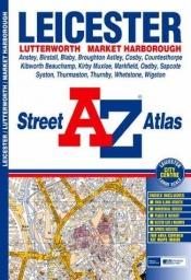 book cover of A-Z Leicester Street Atlas by Geographers' A-Z Map Company