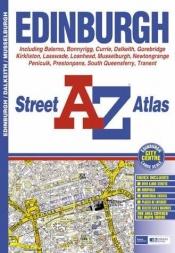book cover of A-Z Edinburgh Street Atlas by Geographers' A-Z Map Company