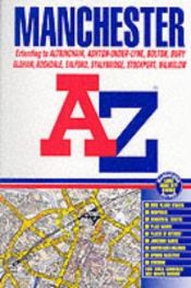 book cover of A. to Z. Atlas of Manchester by Geographers' A-Z Map Company