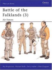 book cover of Battle for the Falklands (3) : Air Forces (Men-at-Arms) by Roy Braybrook