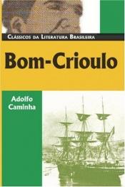 book cover of Bom Crioulo by Adolfo Caminha