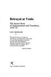 book cover of Betrayal at Venlo: Secret Story of Appeasement and Treachery, 1937-45 by Charles Whiting