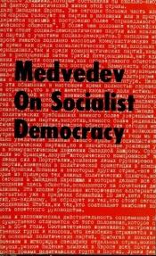book cover of Detente and Socialist Democracy by Roj Miedwiediew