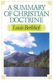 book cover of A Summary Of Christian Doctrine by Louis Berkhof