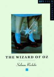 book cover of The wizard of Oz by ซัลแมน รัชดี