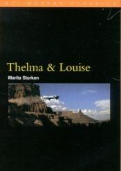 book cover of Thelma & Louise by Marita Sturken