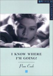 book cover of I know where I'm going! by Pam Cook