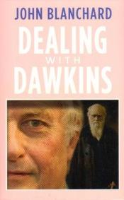 book cover of Dealing with Dawkins by John Blanchard