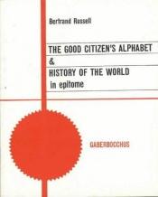 book cover of The Good Citizen's Alphabet by Бъртранд Ръсел