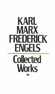 book cover of Collected Works of Karl Marx and Friedrich Engels, 1835-43, Vol. 1: The Early Writings of Marx Including His Doctoral Di by 카를 마르크스