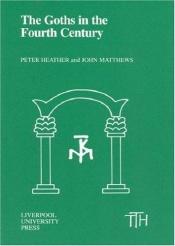 book cover of The Goths in the fourth century by Peter Heather