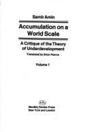book cover of Accumulation on a World Scale by 萨米尔·阿明