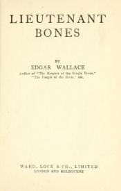 book cover of Lieutenant Bones : A Sanders of the Rivers Adventure by Edgar Wallace