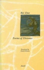 book cover of Forms of Distance by Bei Dao