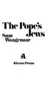 book cover of The Pope's Jews by Sam Waagenaar