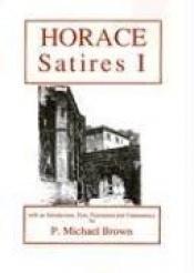 book cover of Horace Satires I by Quinto Orazio Flacco