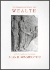 book cover of Wealth (The Comedies of Aristophanes, Vol. 2) (The Comedies of Aristophanes, Vol 2) by Aristophane