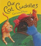 book cover of Our Cat Cuddles (Child's Play Library) by Gervase Phinn