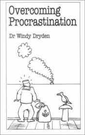 book cover of Overcoming Procrastination (Overcoming common problems series) by Windy Dryden