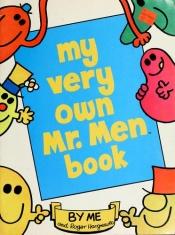 book cover of My Very Own Mr. Men Book by Roger Hargreaves