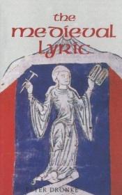 book cover of The Medieval Lyric by Peter Dronke