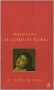 book cover of Complete Works of St Teresa of Jesus: Volume 1 by St. Teresa of Avila